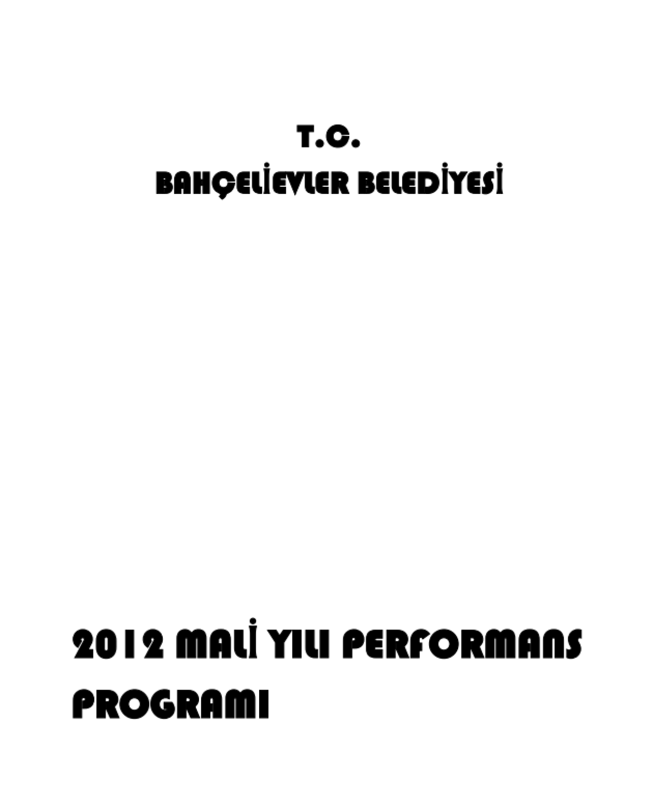 2012 Yılı Performans Programı