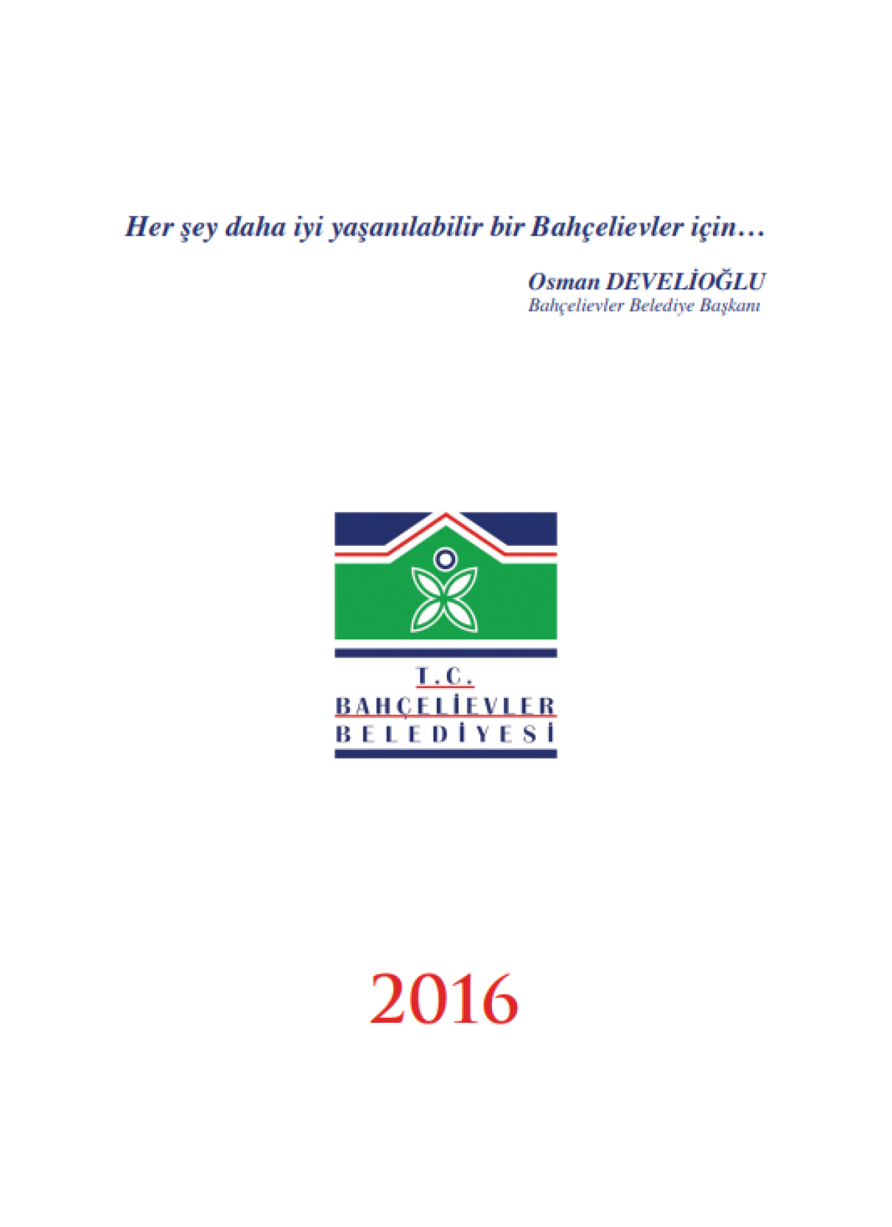 2016 Yılı Faaliyet Raporu